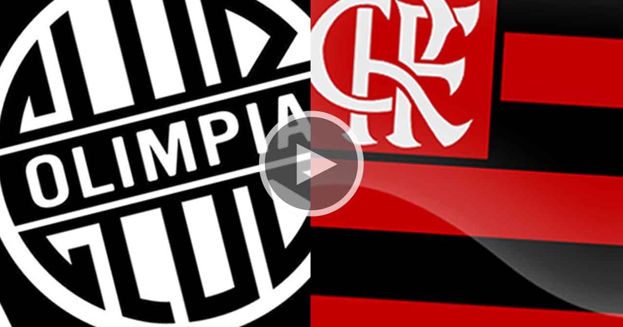 Olimpia x Flamengo onde assistir, escalações e arbitragem